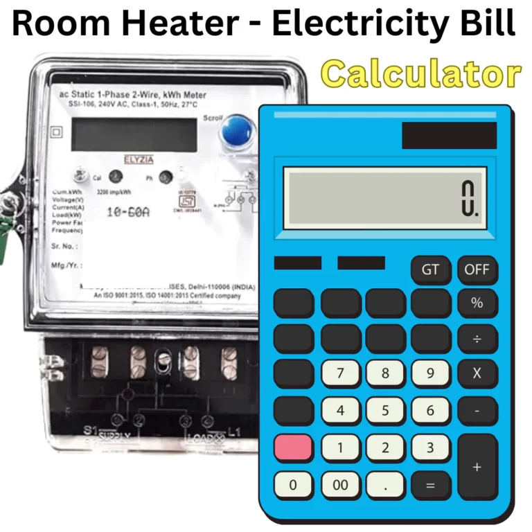 room heater electricity bill calculator